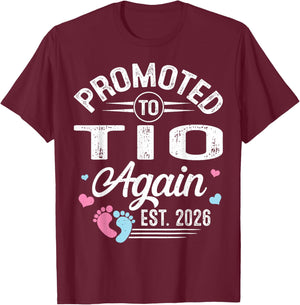 Promoted to TIO Again Est 2026 Baby Gender Reveal T-Shirt - T-Shirt | Maroon