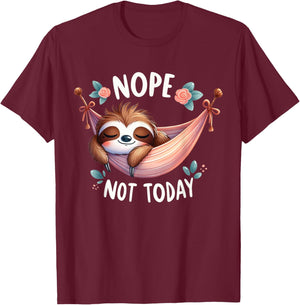 Nope Not Today Cute Sleepy Sloth in Hammock T-Shirt - T-Shirt | Maroon