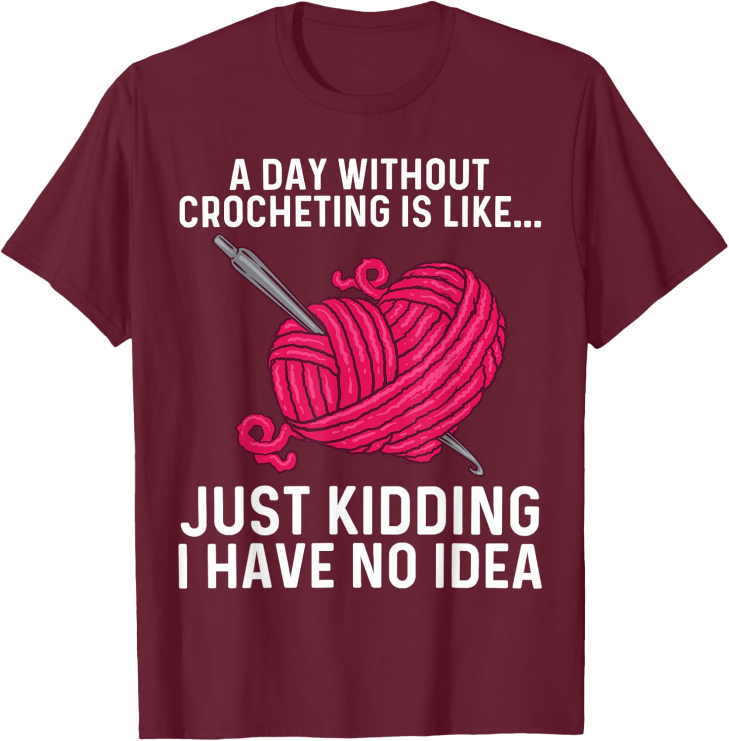 Crocheting Art Grandma Crocheter Crochet Lovers T-Shirt - T-Shirt | Maroon