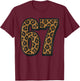 67 Sauvage Safari Vintage Style Léopard Imprimé Animal Six Seven T-Shirt - T-Shirt | Maroon