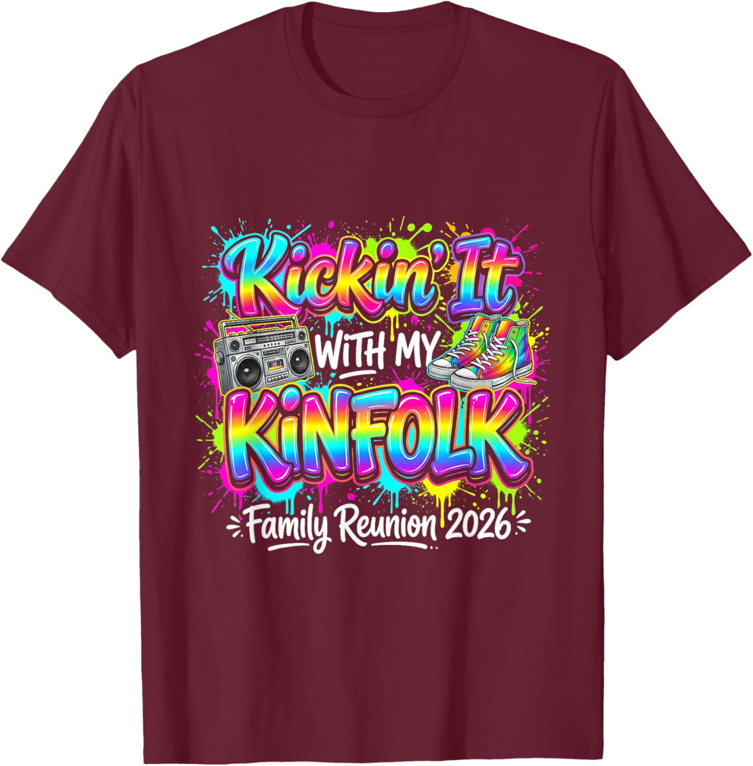 Cool Kickin It with My Kinfolk Family Reunion 2026 Matching T-Shirt - T-Shirt | Maroon