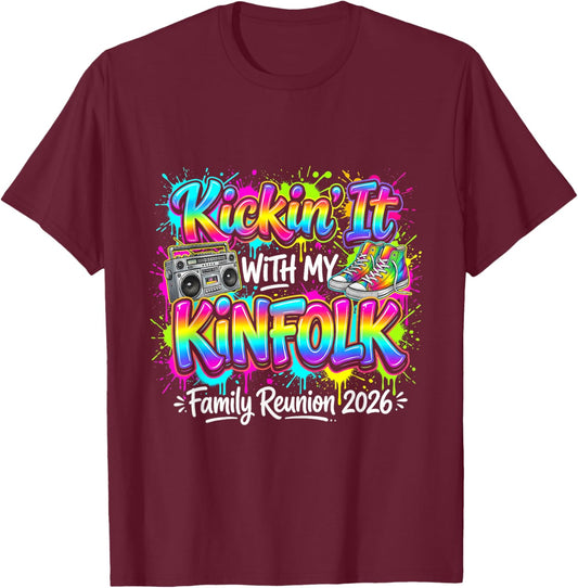 Cool Kickin It with My Kinfolk Family Reunion 2026 Matching T-Shirt - T-Shirt | Maroon