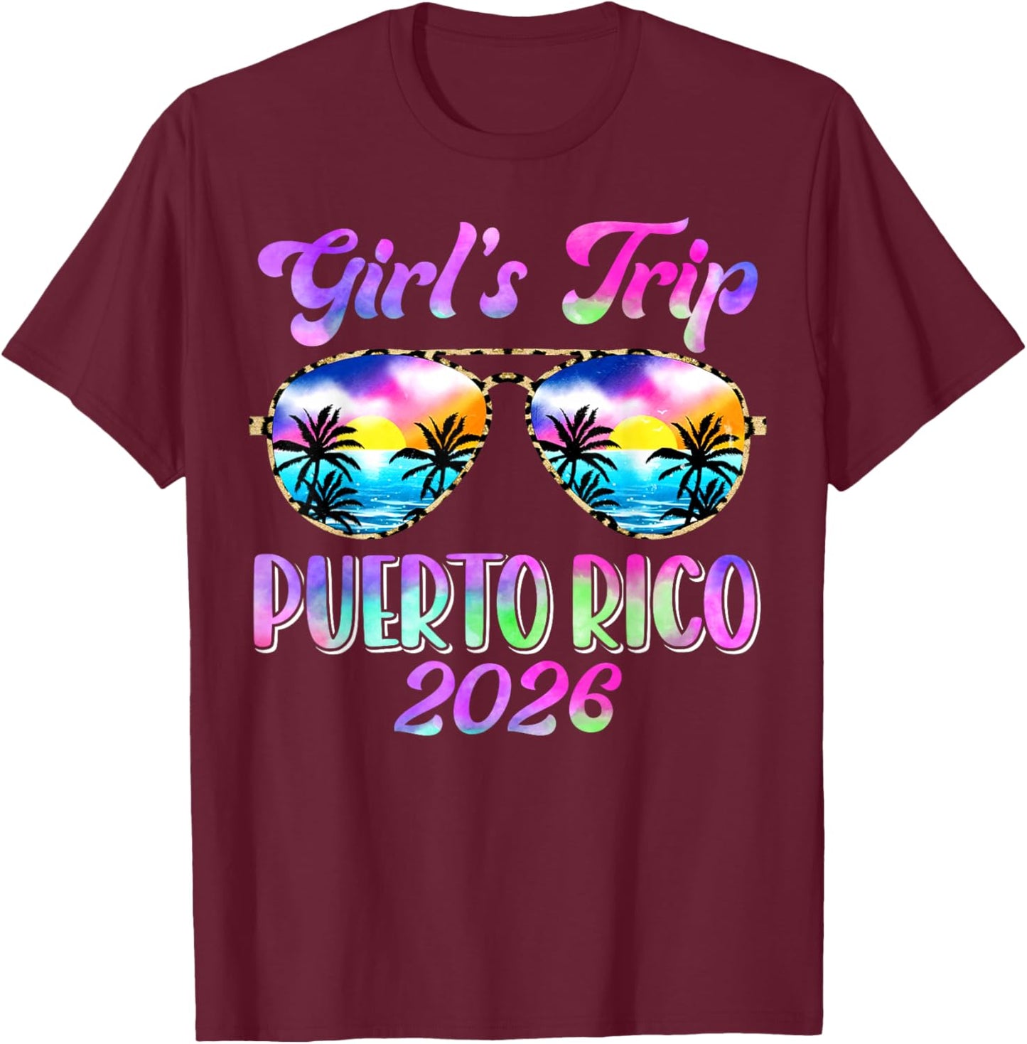 Girl’s Trip Puerto Rico 2026 Summer Beach Weekend Vacation T-Shirt - T-Shirt | Maroon