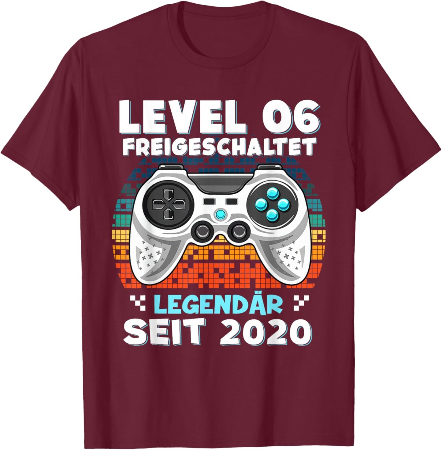 Level 6 Years Birthday Shirt Boy Gamer 2020 Birthday T-Shirt - T-Shirt | Maroon