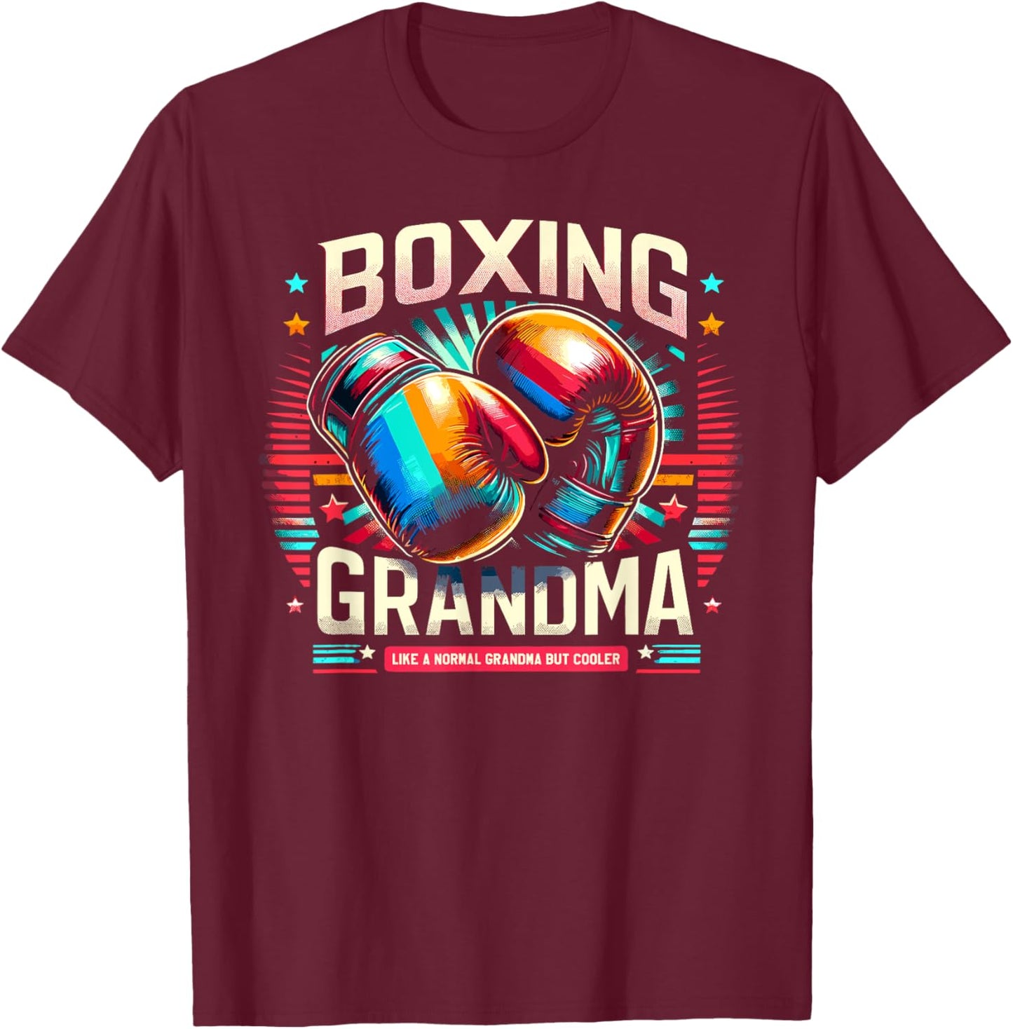 Boxing Grandma Grandmother Boxer Fan T-Shirt - T-Shirt | Maroon
