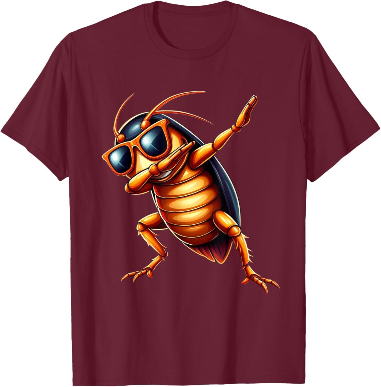 Dabbing Cockroach, Sunglasses Cockroach Animal, Fun Cartoon T-Shirt - T-Shirt | Maroon