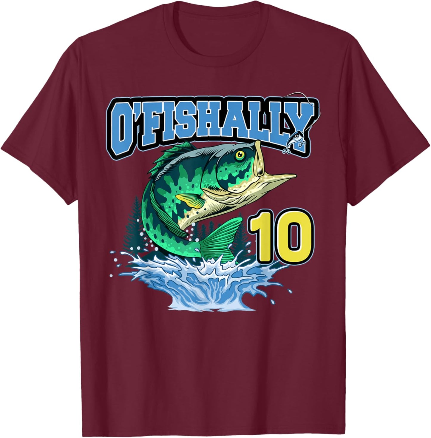 Retro O’Fishally 10 Fishing 10th Bday 10 Years Old T-Shirt - T-Shirt | Maroon