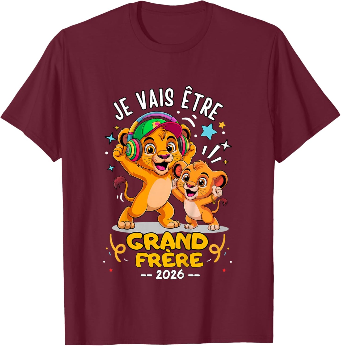 Child Future Big Brother 2026 - Lion Funny Gift Announcement Baby T-Shirt - T-Shirt | Maroon