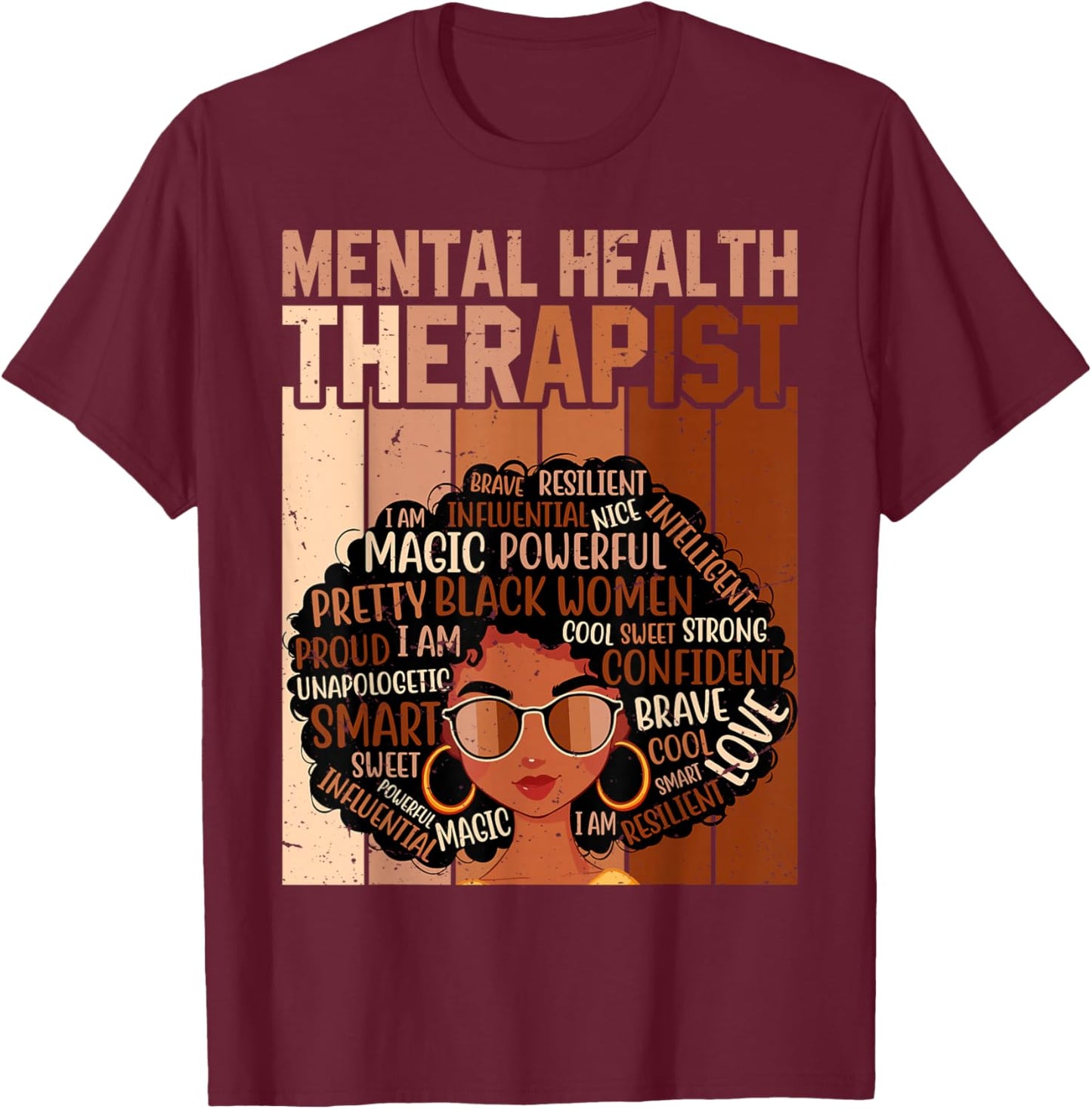 Mental Health Therapist Afro Women Black History Month T-Shirt - T-Shirt | Maroon