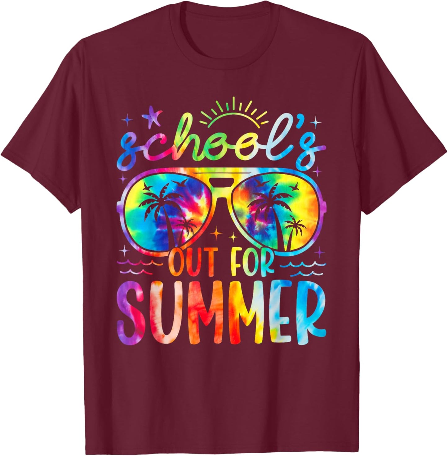 Tie Dye School's Out For Summer Last Day Of School Teacher T-Shirt - T-Shirt | Maroon