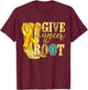Gold Ribbon Give Cancer The Boot Childhood Cancer Awareness T-Shirt - T-Shirt | Maroon