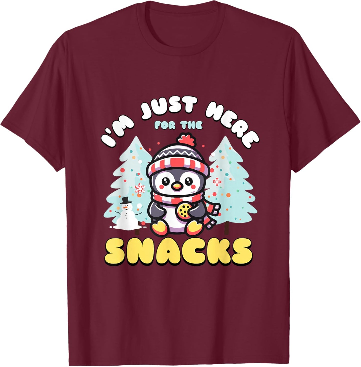 I'm Just Here For The Snacks Christmas Penguin Cookie Lover T-Shirt - T-Shirt | Maroon