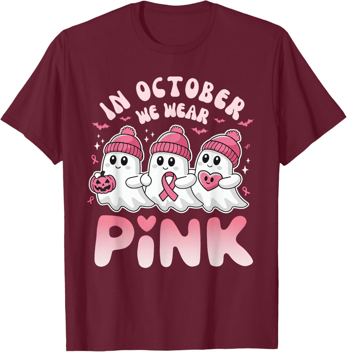 In October We Wear Pink Spooky Ghost Breast Cancer Awareness T-Shirt - T-Shirt | Maroon