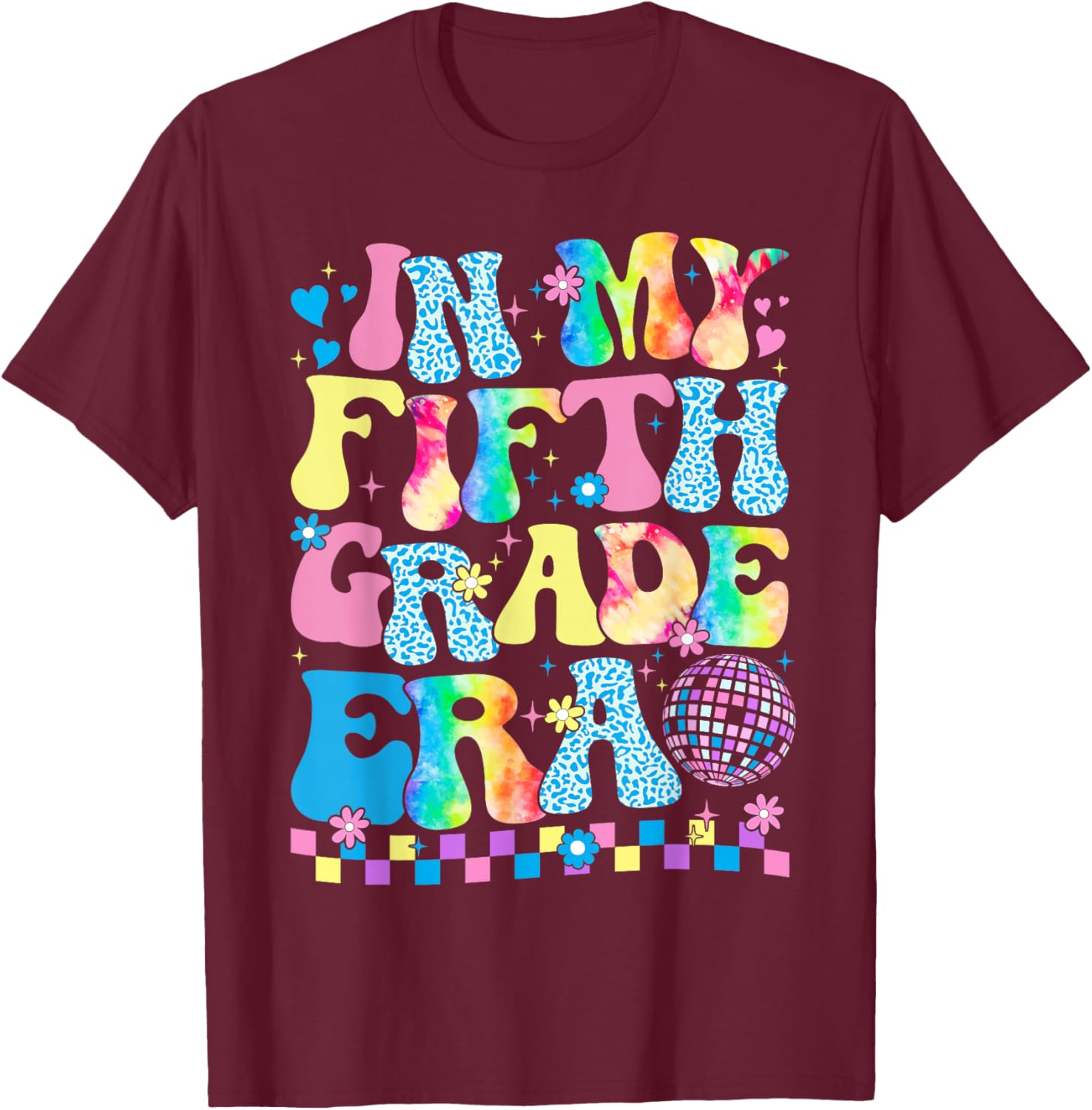 In My Fifth Grade Era Groovy Back To School Teachers Kids T-Shirt - T-Shirt | Maroon