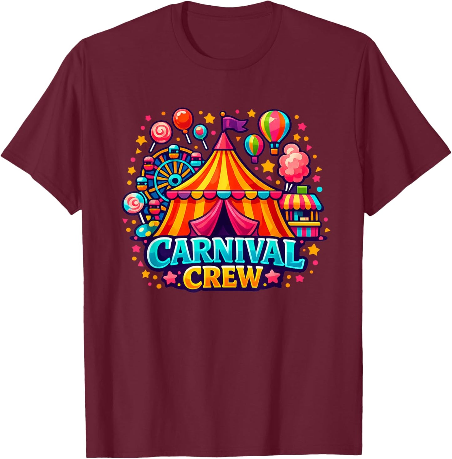 Carnival Crew Matching Group Fair Festival T-Shirt - T-Shirt | Maroon