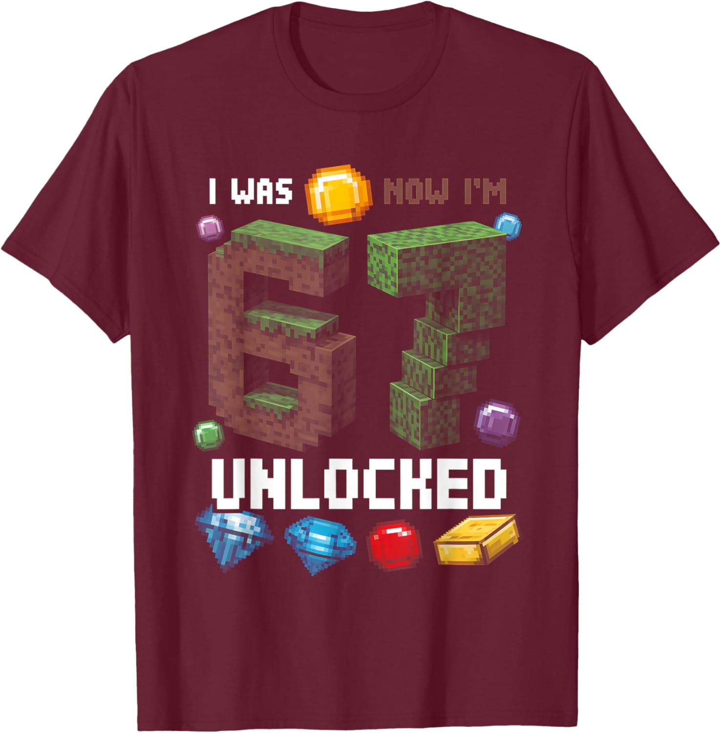 Ich war 6 Jetzt Bin ich 7 Unlocked Level Up Gamer 7. Geburtstag T-Shirt - T-Shirt | Maroon