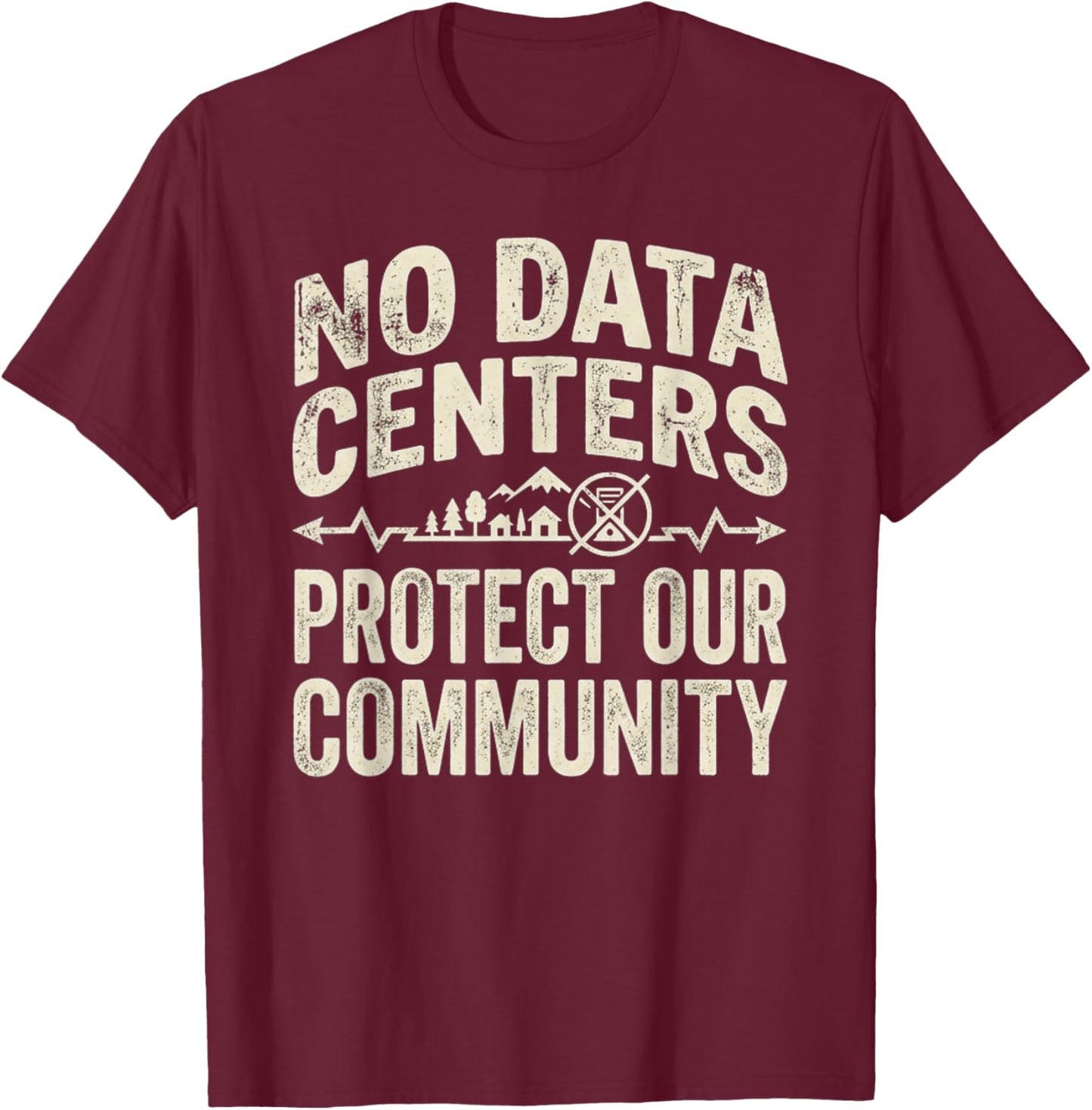 No Data Centers Protect Our Community Retro T-Shirt - T-Shirt | Maroon