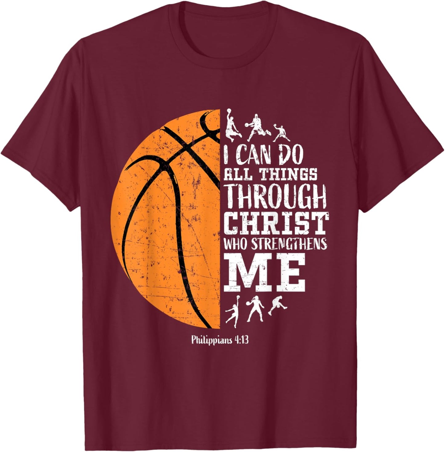 Christian Basketball Gifts Boys Philippians 4:13 Jesus Faith T-Shirt - T-Shirt | Maroon