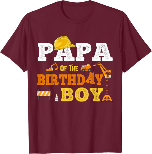 Papa Of The Birthday Boy Kid Construction Matching Family T-Shirt - T-Shirt | Maroon