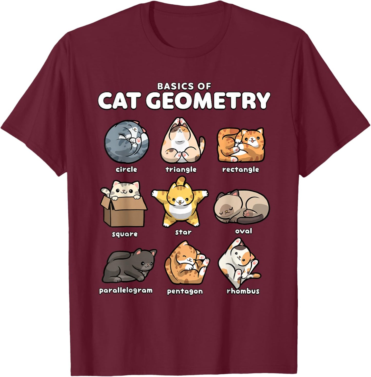 Basics of Cat Geometry Cute Math Cats T-Shirt - T-Shirt | Maroon