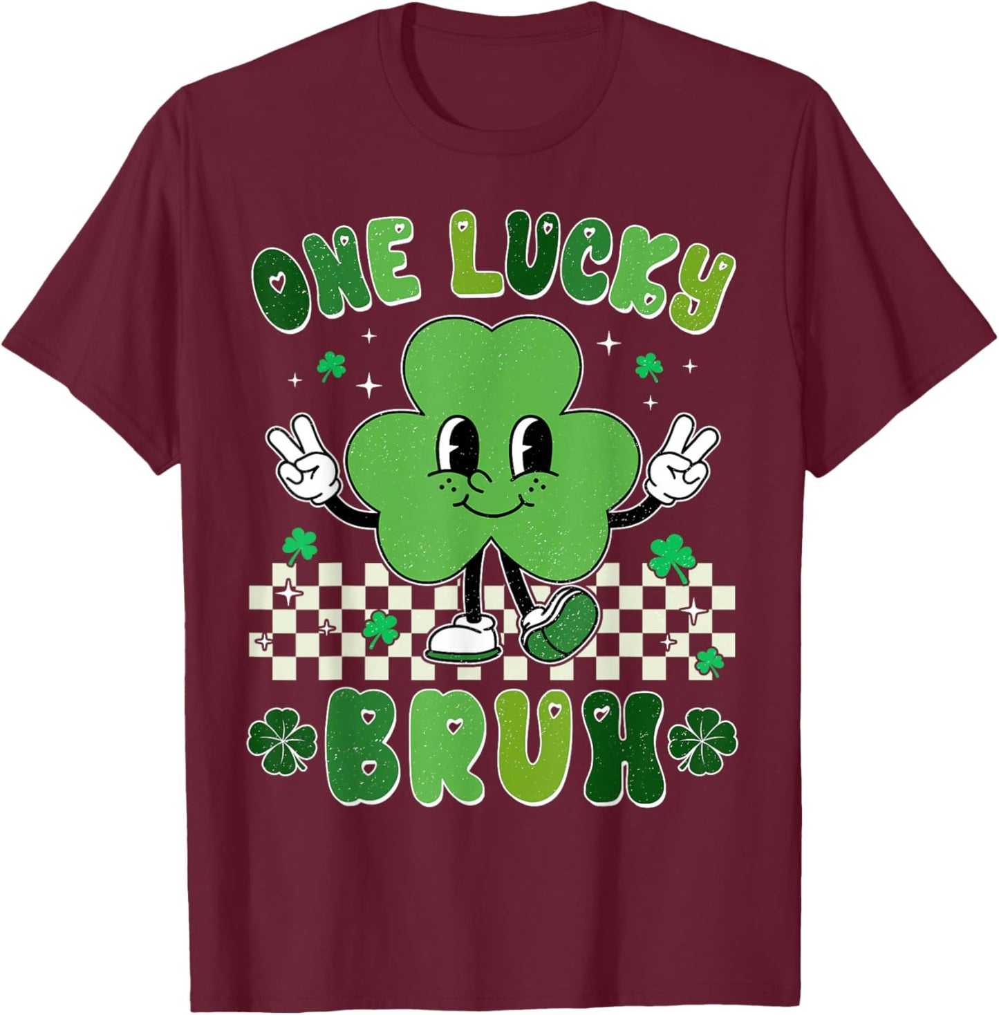 One Lucky Bruh Funny St Patrick's Day Shamrock Leprechaun T-Shirt - T-Shirt | Maroon