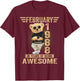 38th February Birthday Men Women 1988 Great Teddy Bear T-Shirt - T-Shirt | Maroon
