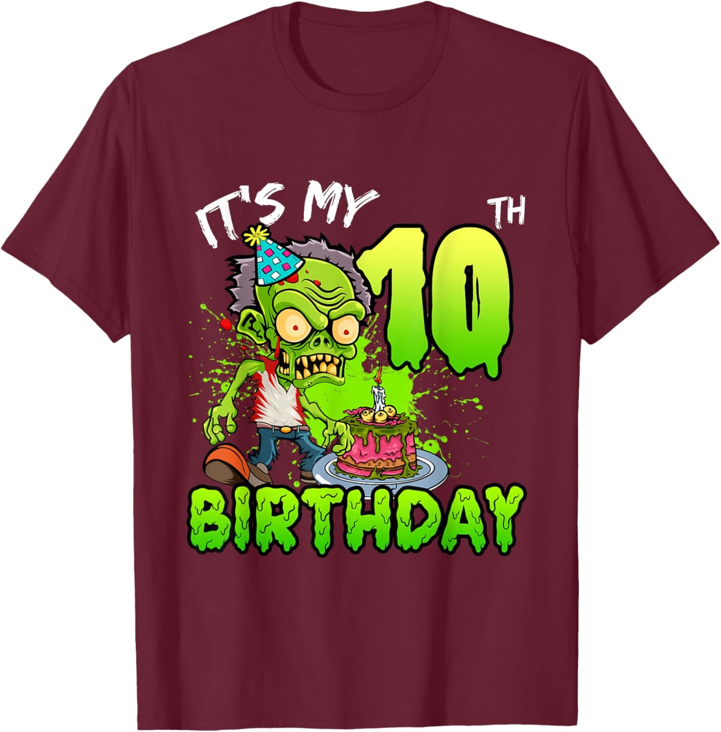 It's My 10th Birthday Zombie Lover 10 Year Old Boys Girls T-Shirt - T-Shirt | Maroon