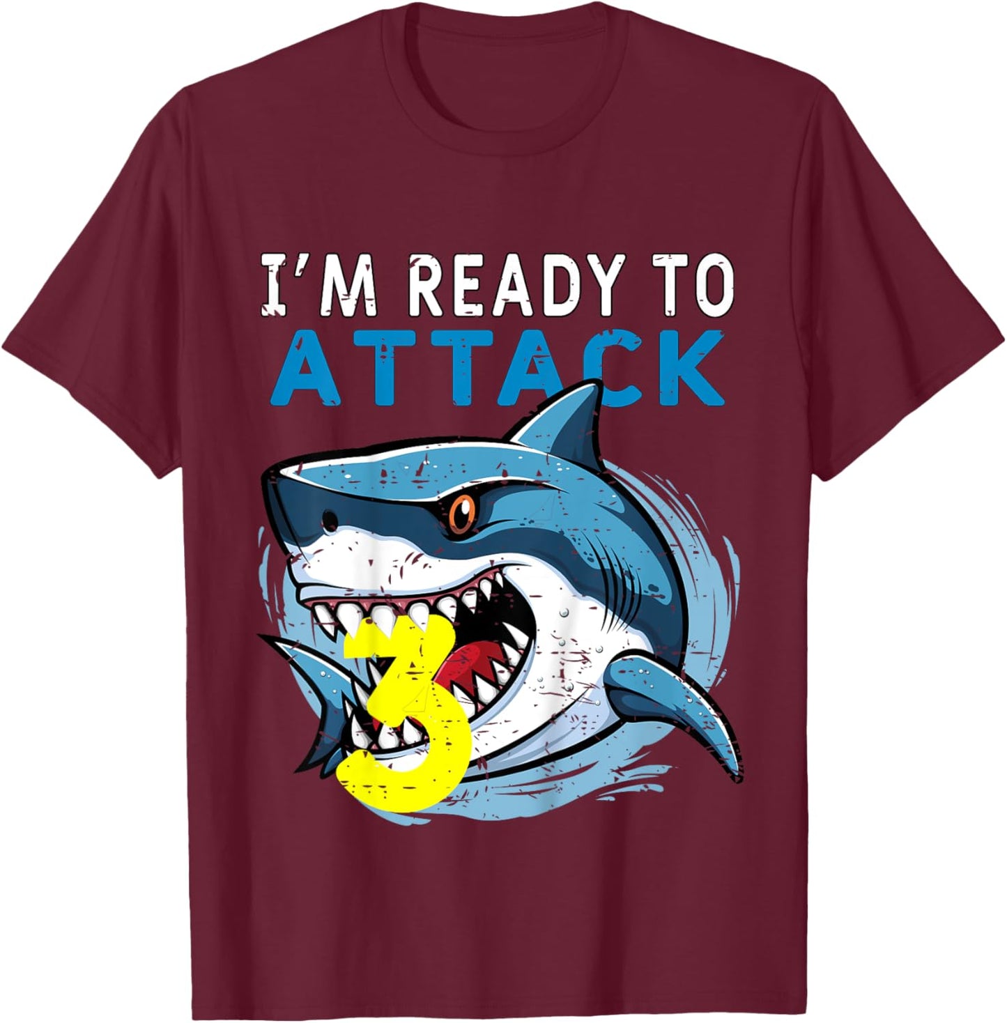 Kids I'm Ready to Attack 3 Funny Shark 3th Birthday Boys Kids T-Shirt - T-Shirt | Maroon