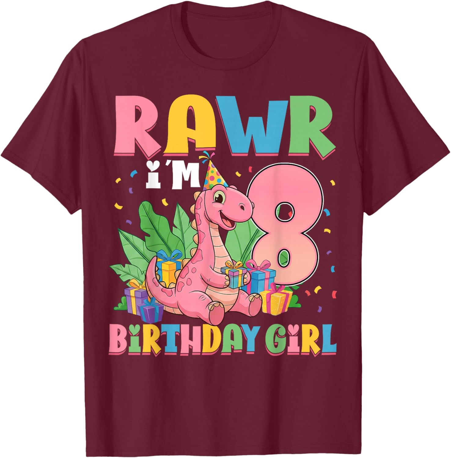 8 Years Old Birthday Girl Dinosaur 8th Birthday Party T-Shirt - T-Shirt | Maroon