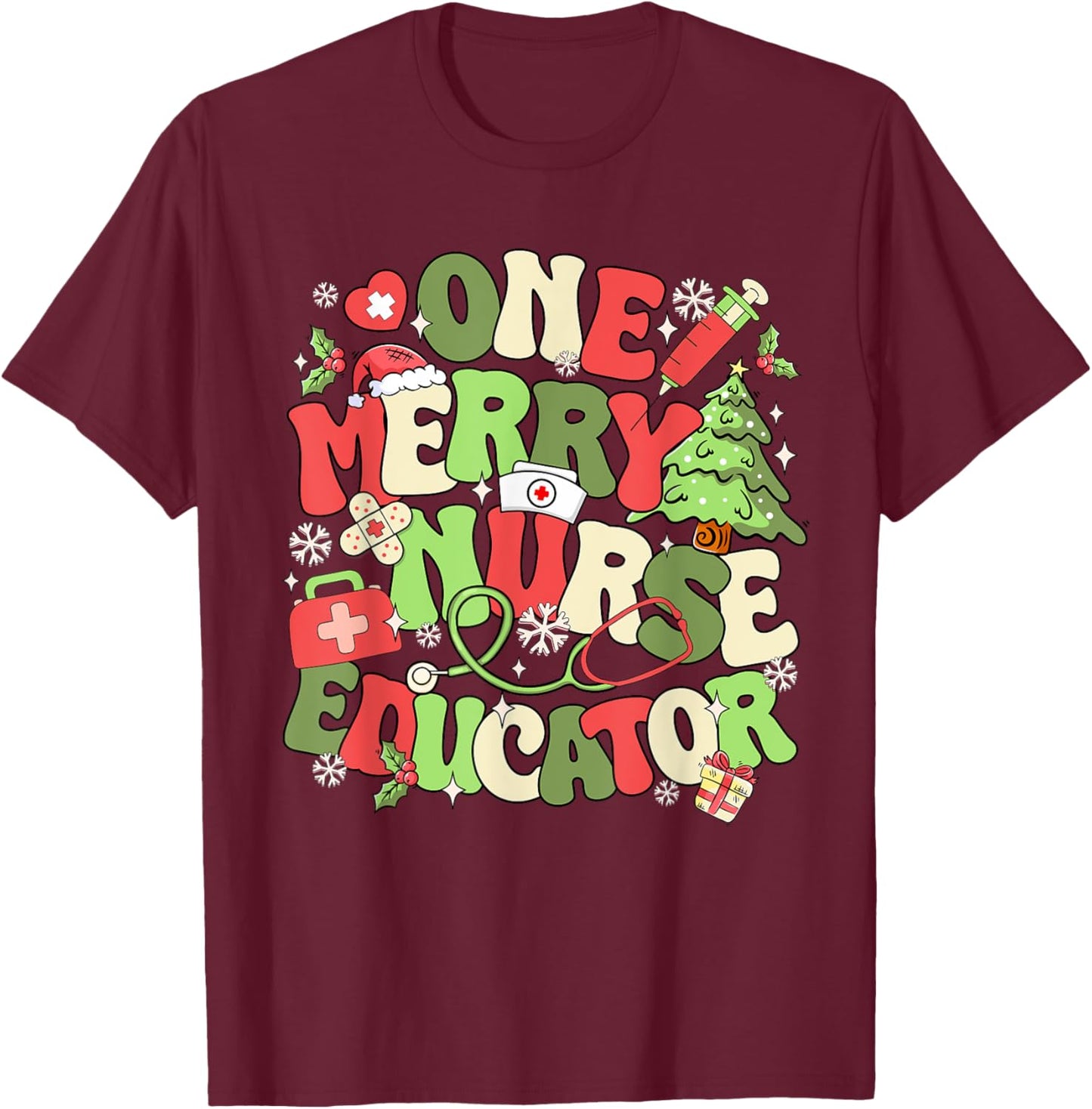 Nurse Educator Christmas Nursing School T-Shirt - T-Shirt | Maroon