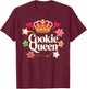 Cookie Queen Funny Xmas Baking Cookies Lover T-Shirt - T-Shirt | Maroon
