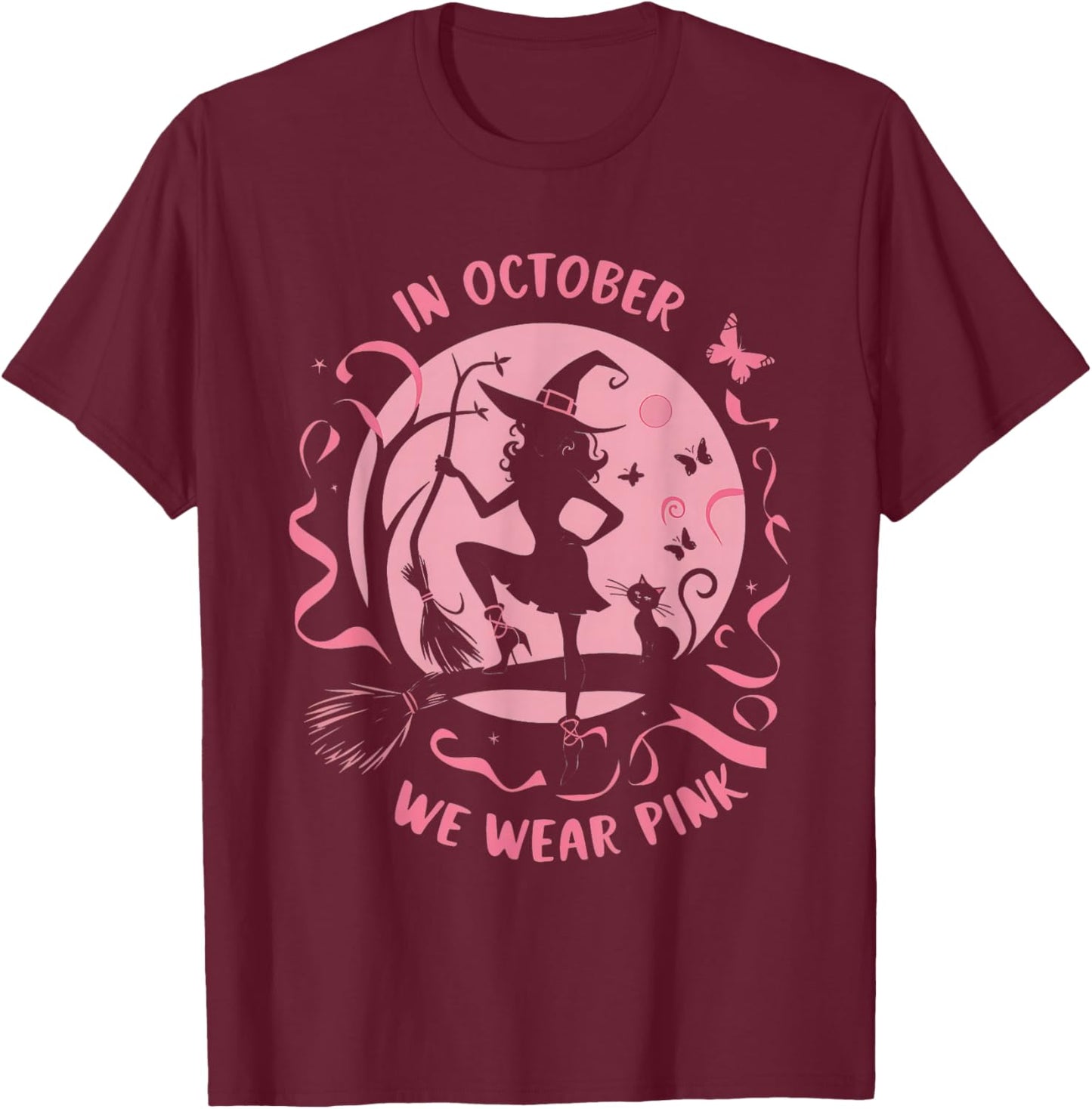 In October We Wear Pink Witch Halloween Breast Cancer Women T-Shirt - T-Shirt | Maroon