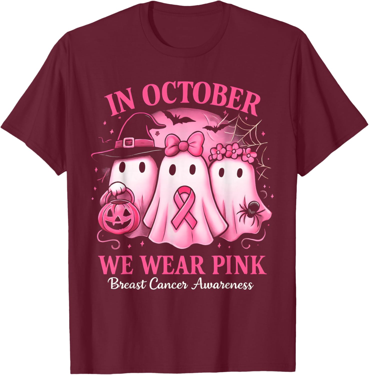 in October We Wear Pink Ghost Halloween Women Breast Cancer T-Shirt - T-Shirt | Maroon