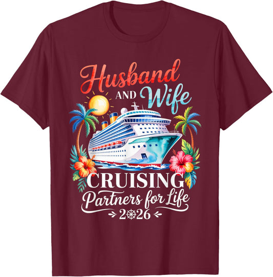 Husband and Wife Cruise 2026 Vacation Couple Cruise Cruising T-Shirt - T-Shirt | Maroon