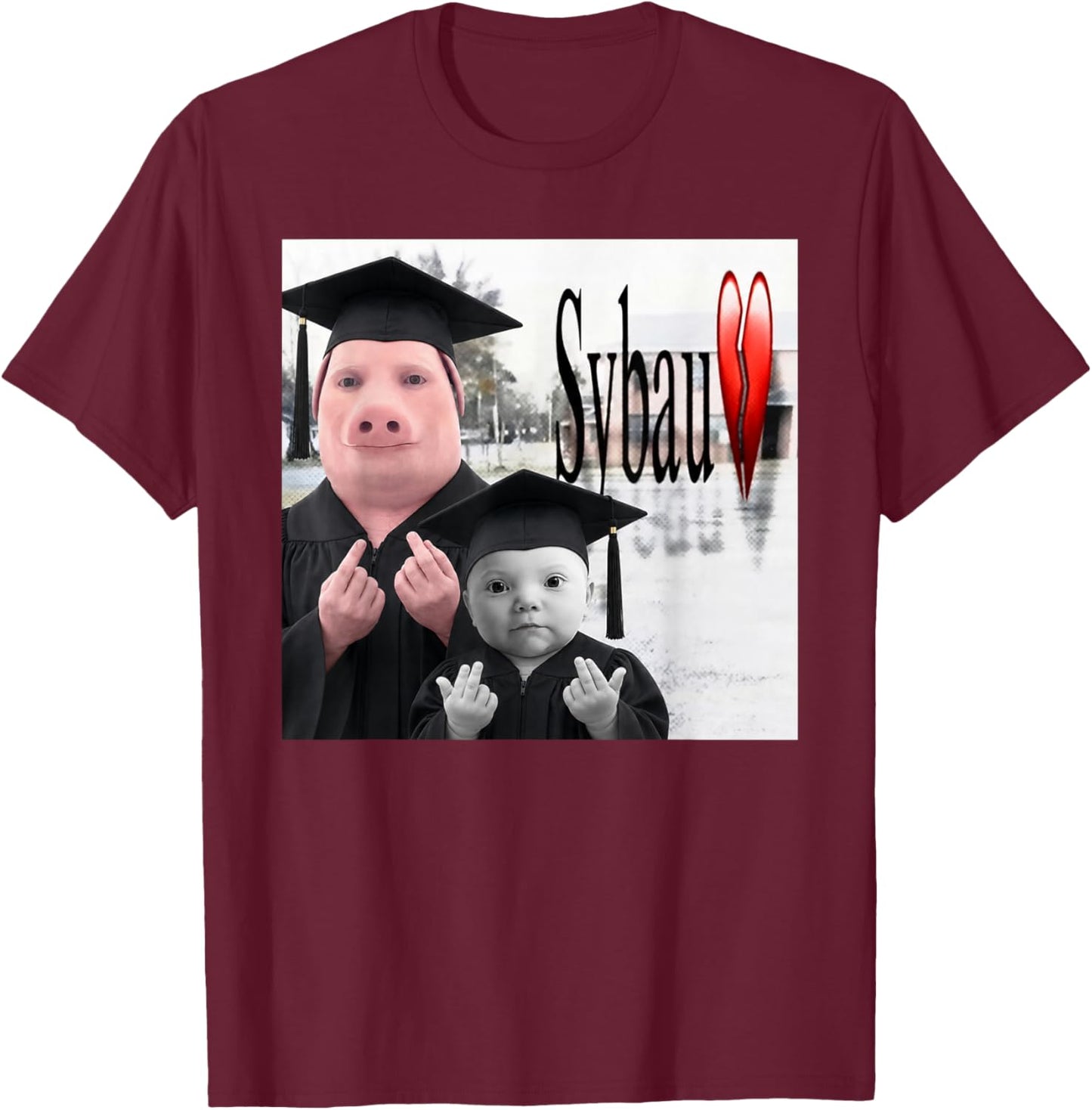 Funny John Pork and Niche Ai Baby Graduation SYBAU Meme T-Shirt - T-Shirt | Maroon
