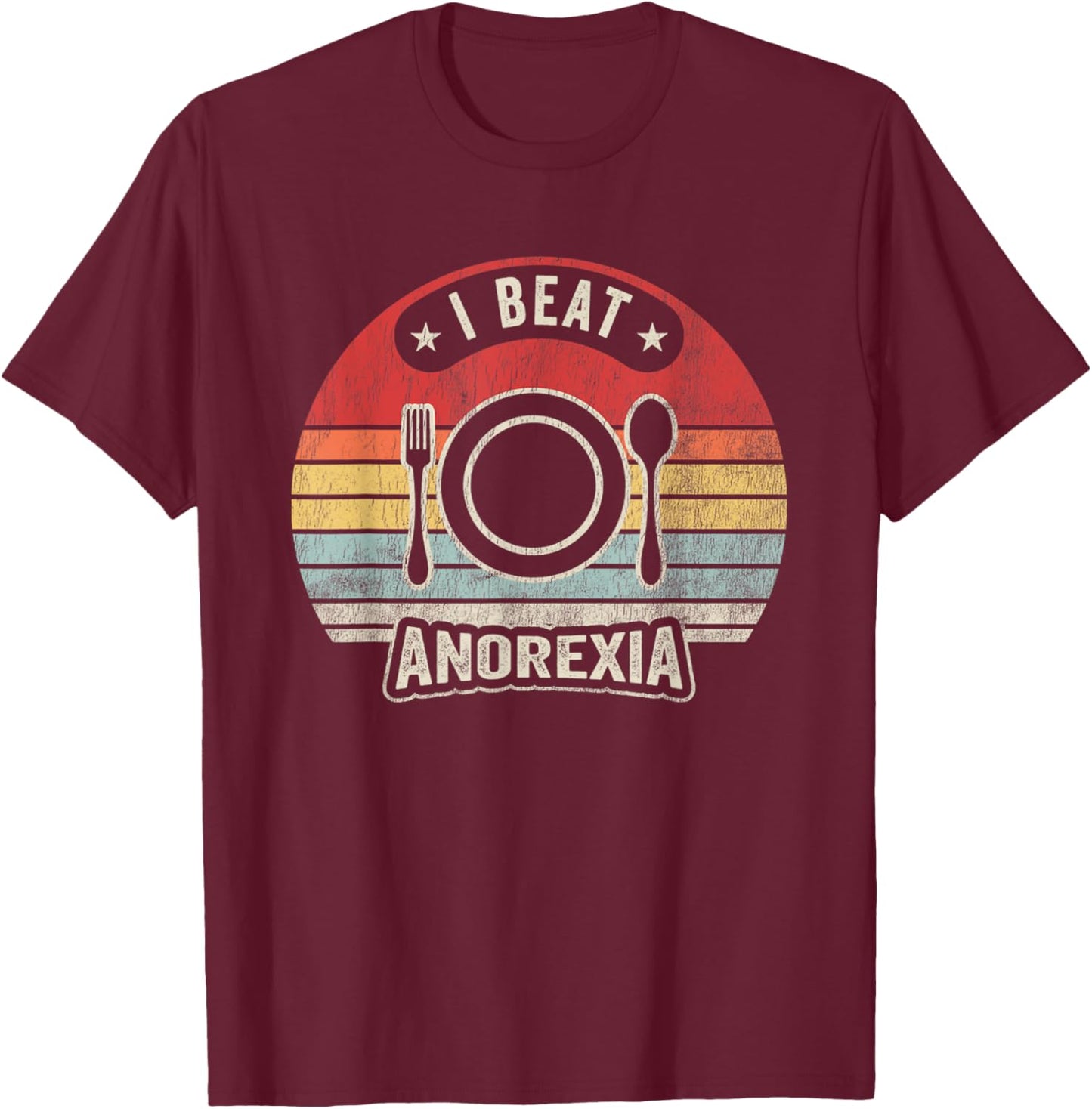 I Beat Anorexia Retro Humor Statement T-Shirt - T-Shirt | Maroon