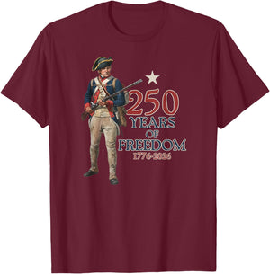 American Colonial Soldier 250 Years of Freedom 1776-2026 T-Shirt - T-Shirt | Maroon