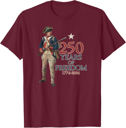 American Colonial Soldier 250 Years of Freedom 1776-2026 T-Shirt - T-Shirt | Maroon