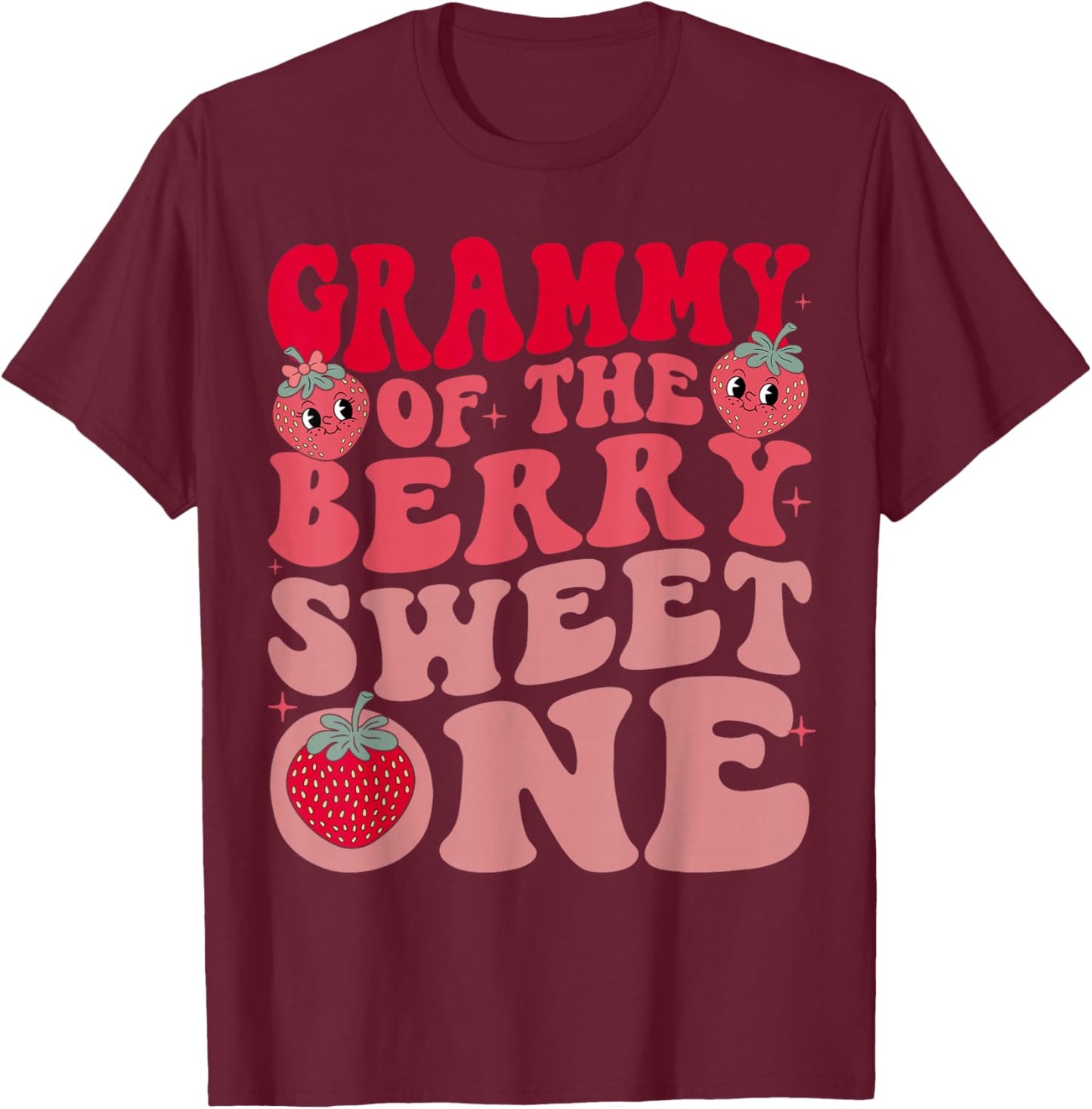 Grammy of The Berry Sweet One Strawberry First Birthday T-Shirt - T-Shirt | Maroon