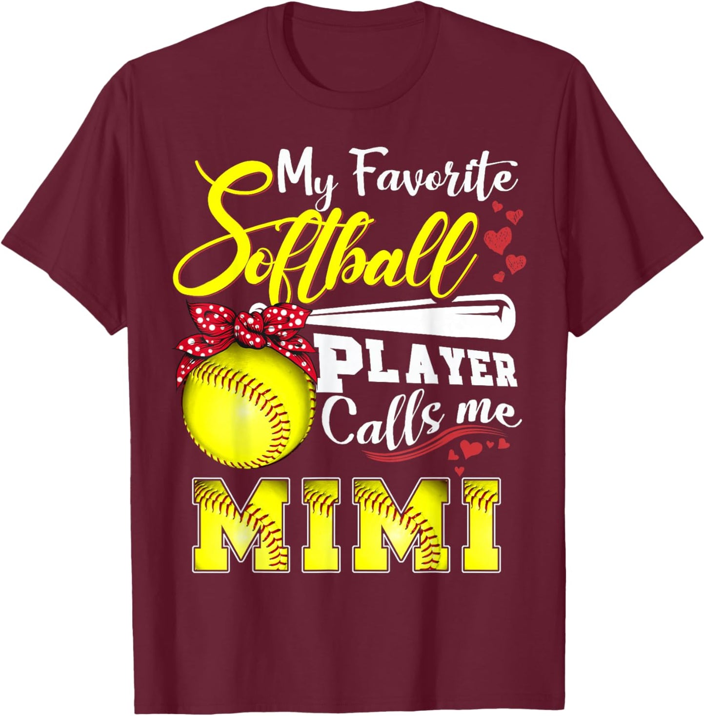 My Favorite Softball Player calls me Mimi Mothers day T-Shirt - T-Shirt | Maroon