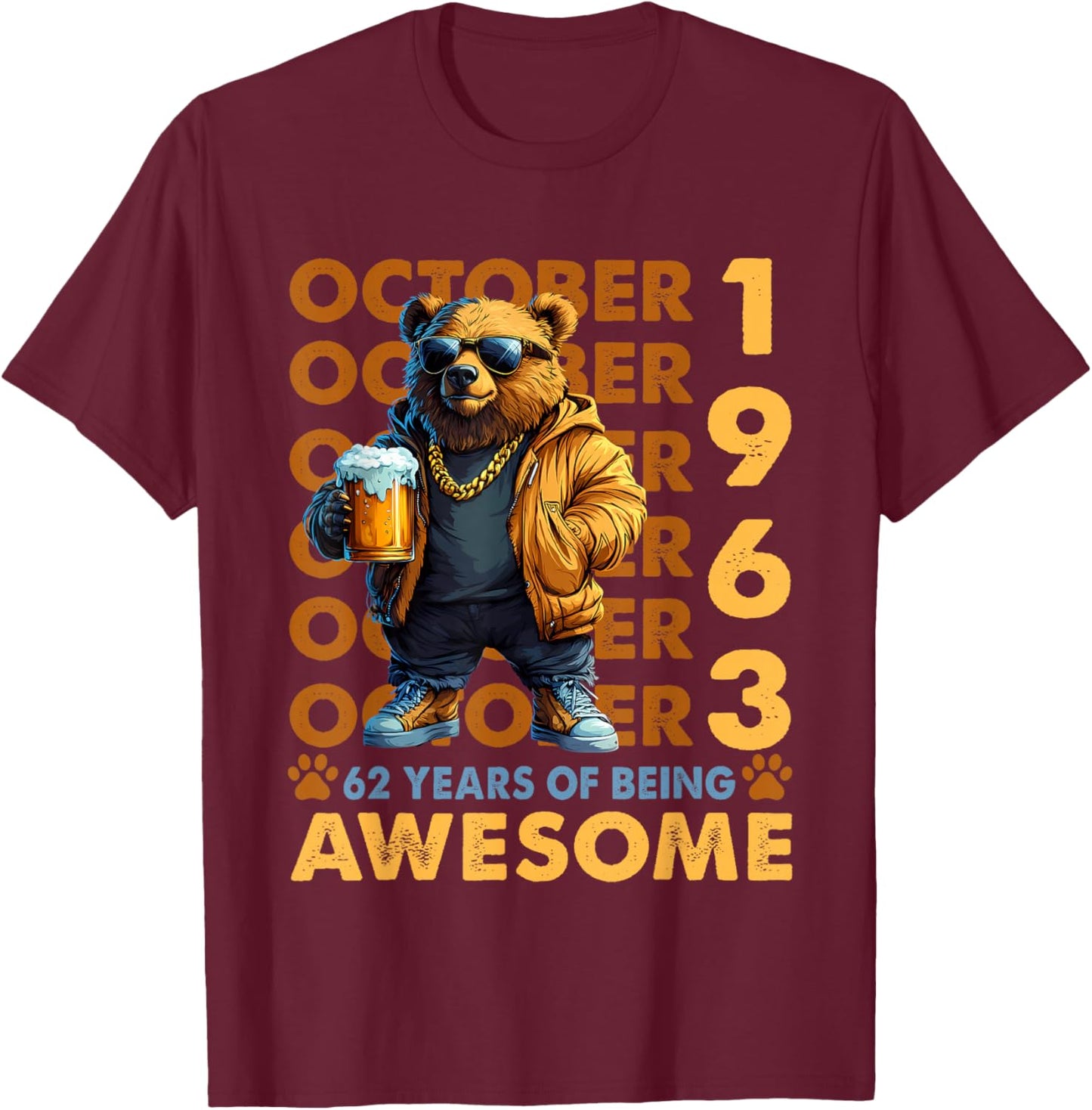 62nd Birthday Bear Legends October 1963 62 Years Old T-Shirt - T-Shirt | Maroon
