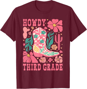 Howdy Third Grade Western 3rd Grade Teachers Cowboy Cowgirls T-Shirt - T-Shirt | Maroon