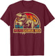 Mamasaurus Rex TRex Dinosaur Mama Saurus Rex Family Matching T-Shirt - T-Shirt | Maroon