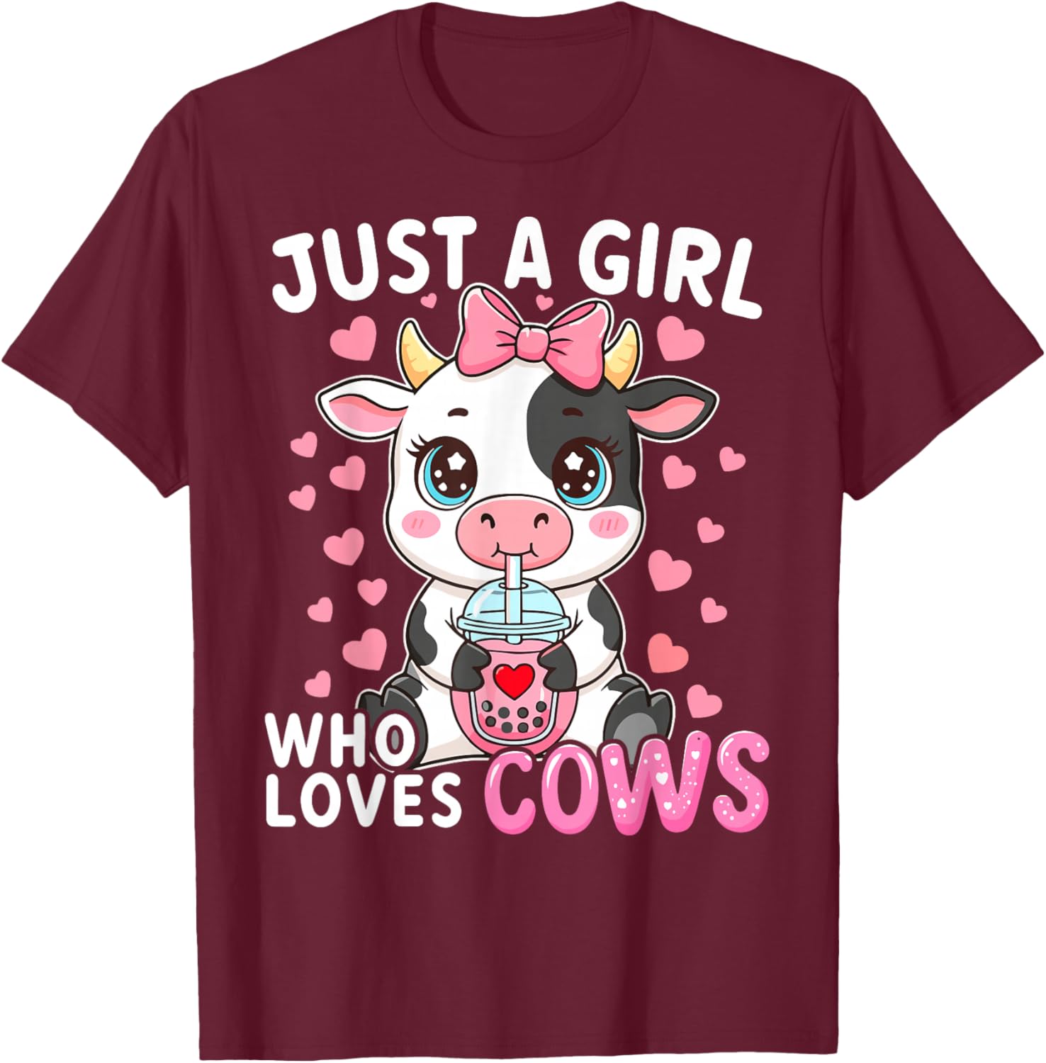 Cow Cute Just A Girl Who Loves Cows T-Shirt - T-Shirt | Maroon