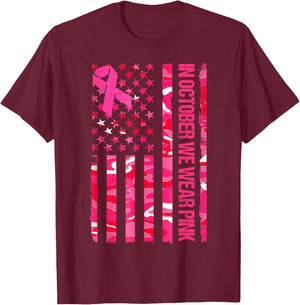 In October We Wear Pink Camo US Flag Breast Cancer Awareness T-Shirt - T-Shirt | Maroon