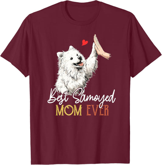 Meilleure Maman samoyède de Tous Les Temps, Maman Chienne drôle, fête des mères T-Shirt - T-Shirt | Maroon