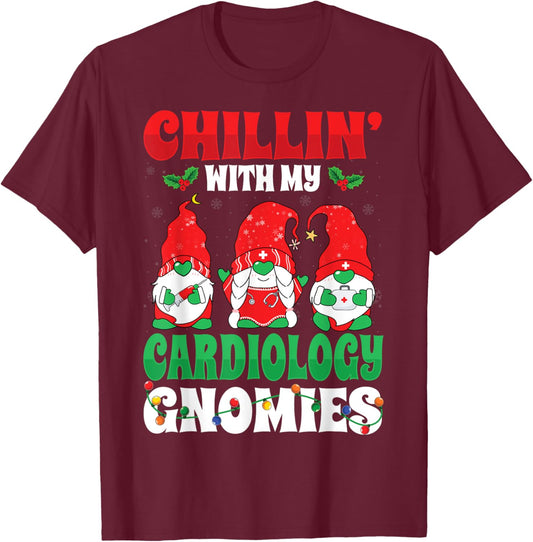 Chillin with My Cardiology Cardiac Nurse Christmas Gnomes T-Shirt - T-Shirt | Maroon