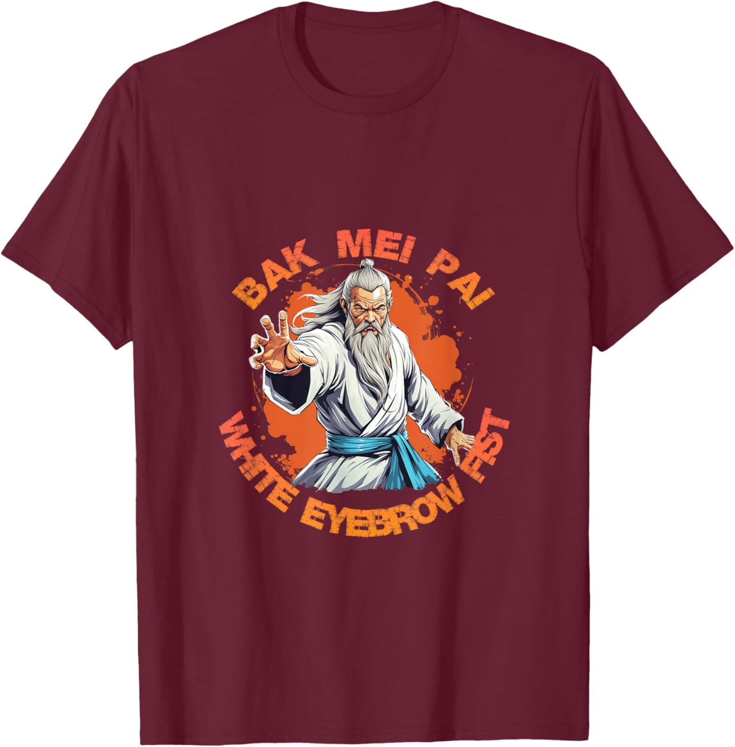 Bak Mei Pai The White Eyebrow Fist T-Shirt - T-Shirt | Maroon
