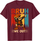 Dabbing Boy Bruh We Out Last Day Of School Student Squad T-Shirt - T-Shirt | Maroon