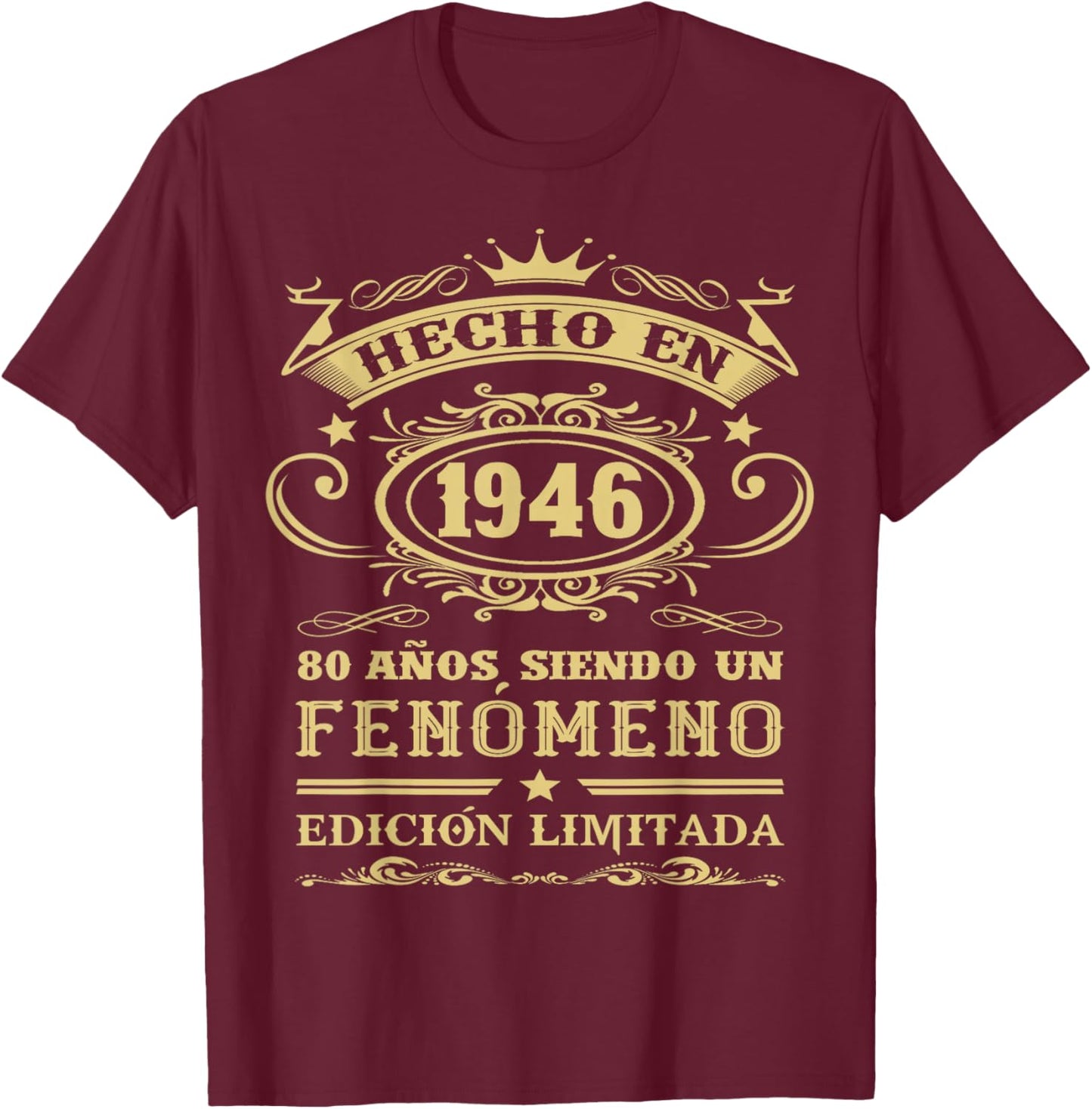 Made in 1946 Limited Edition Spanish 80th Birthday T-Shirt - T-Shirt | Maroon